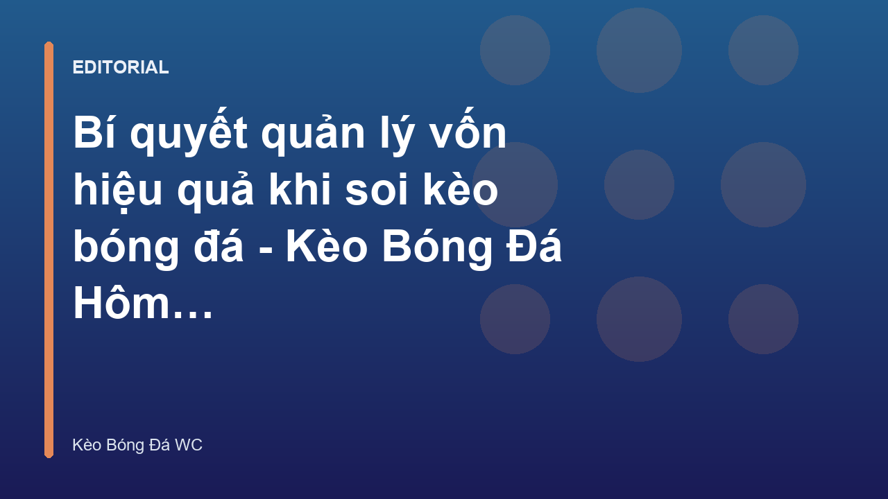 Biểu đồ quản lý vốn trong cá cược bóng đá